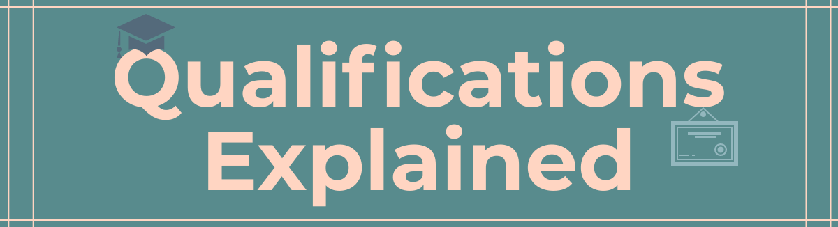 qualifications-explained-how-to-understand-different-qualifications